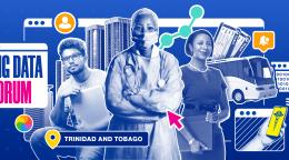 Collage de varias imágenes sobre fondo azul. Vemos a una doctora en el centro, otra mujer sosteniendo una computadora portátil a la derecha y un hombre sentado sosteniendo una computadora portátil a la izquierda. Vemos otros elementos visuales, incluidos edificios, autobuses y billetes. También vemos carteles informativos, en los cuales se lee "Trinidad y Tobago" y "Foro de Big Data".