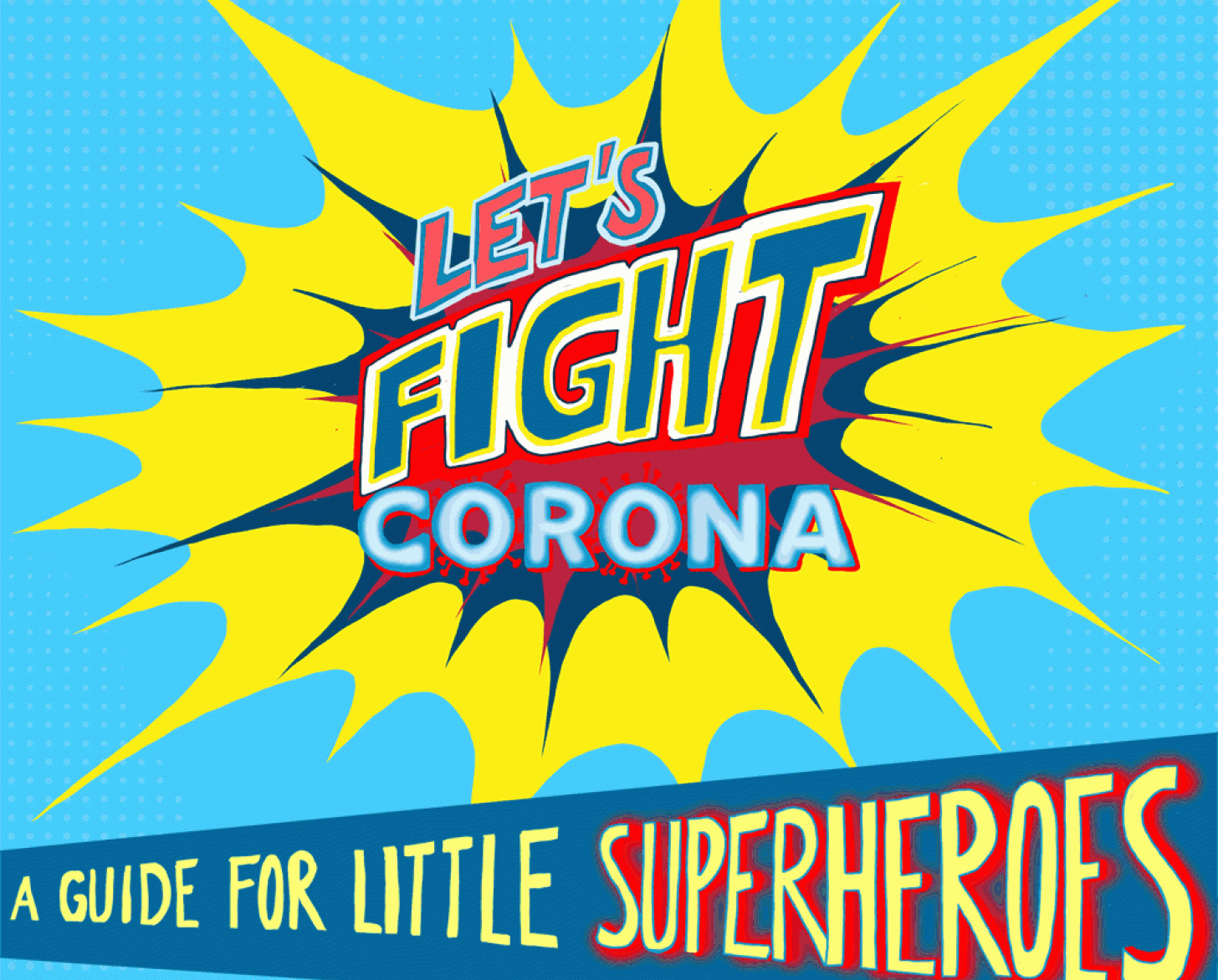 Imágenes del cómic sobre la lucha contra la COVID-19.