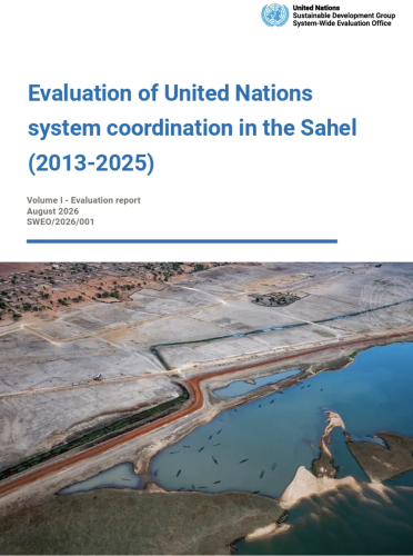 A cover page for an evaluation report on the UN's coordinated work in the Sahel region in Africa